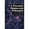 A Thousand Plateaus and Philosophy
