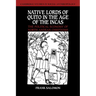 Native Lords of Quito in the Age of the Incas: The Political Economy of North Andean Chiefdoms