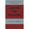 Counting and Measuring: An Approach to Number Education in the Infant School