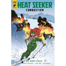 Heat Seeker: Combustion a Gun Honey Series