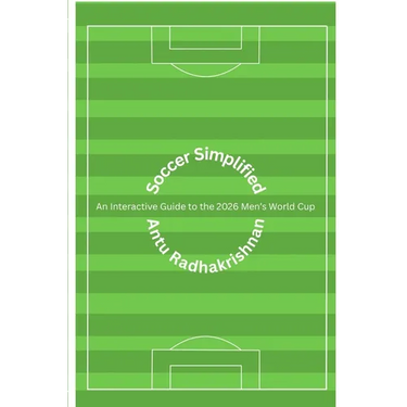 Soccer Simplified: 2026 Men's World Cup Edition