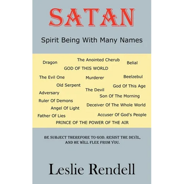 Satan, Spirit Being With Many Names