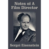 Notes of a Film Director