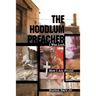 The Hoodlum Preacher: I Was Lost, Now I Am Found
