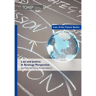 Law and Justice: A Strategy Perspective
