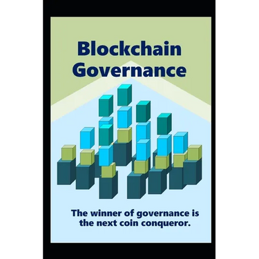 Blockchain Governance: The winner of governance is the next coin conqueror.