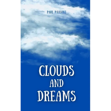 Clouds and Dreams
