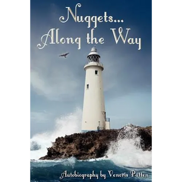 Nuggets Along the Way