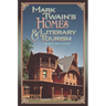 Mark Twain's Homes and Literary Tourism: Volume 1