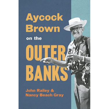 Aycock Brown on the Outer Banks
