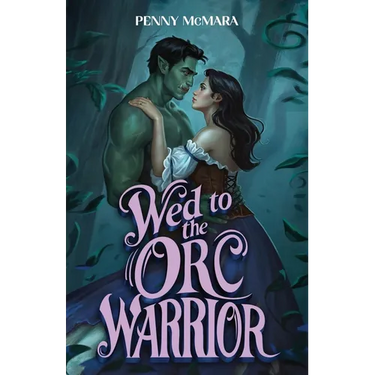 Wed to the Orc Warrior