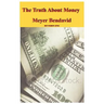 The Truth about Money