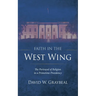 Faith in the West Wing: The Portrayal of Religion in a Primetime Presidency
