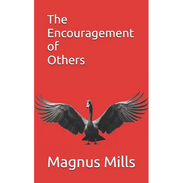 The Encouragement of Others
