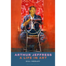 Arthur Jeffress: A Life in Art
