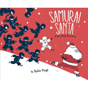 Samurai Santa: A Very Ninja Christmas