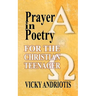 Prayer in Poetry for the Christian Teenager