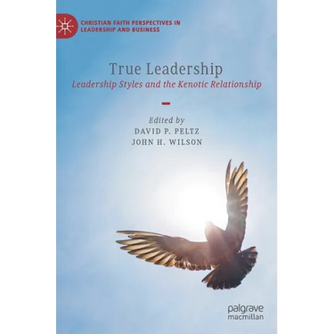 True Leadership: Leadership Styles and the Kenotic Relationship