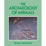 The Archaeology of Animals