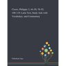 Cicero, Philippic 2, 44-50, 78-92, 100-119: Latin Text, Study Aids With Vocabulary, and Commentary