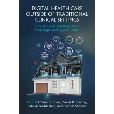Digital Health Care outside of Traditional Clinical Settings