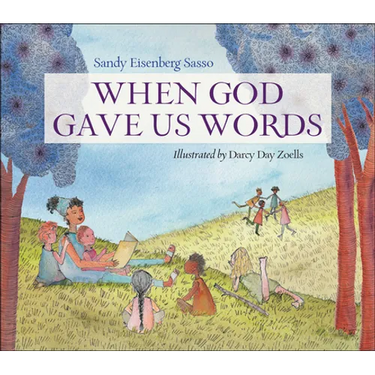 When God Gave Us Words