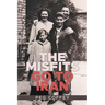 The Misfits Go to Iran