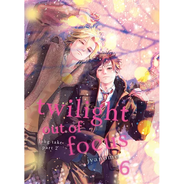 Twilight Out of Focus 6: Long Take Part 2