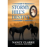Stormy Hill's Destiny: Book 7