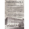 Thelyphthora or a Treatise on Female Ruin Volume 1, in Its Causes, Effects, Consequences, Prevention, & Remedy; Considered on the Basis of Divine Law