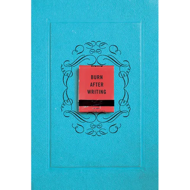 Burn After Writing