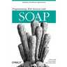 Programming Web Services with Soap: Building Distributed Applications