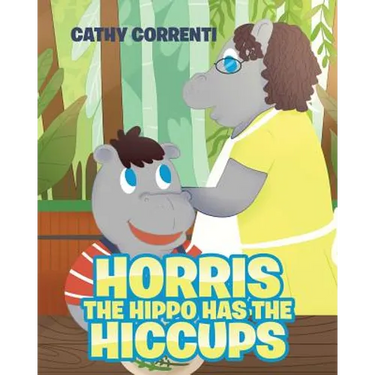 Horris the Hippo has the Hiccups