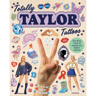 Totally Taylor Tattoos: The Little Book of Temporary Taylor Tattoos