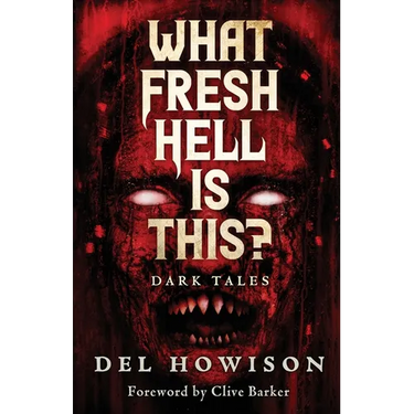 What Fresh Hell is This?: Dark Tales