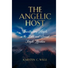 The Angelic Host: Investigating Angels in the Bible and Second Temple Literature