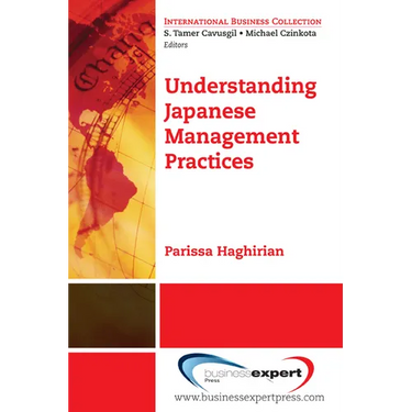 Understanding Japanese Management Practices