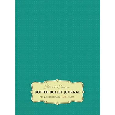 Large 8.5 x 11 Dotted Bullet Journal (Teal #7) Hardcover - 245 Numbered Pages