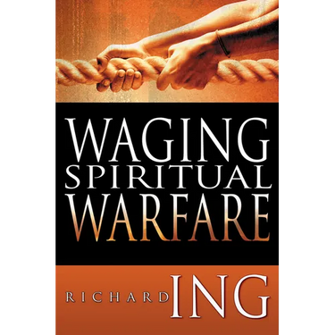 Waging Spiritual Warfare
