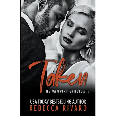 Taken: A Vampire Syndicate Romance