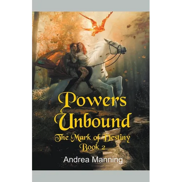Powers Unbound (The Mark of Destiny Book 2)