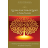 Living the Life of Light: A Drama of Ascension