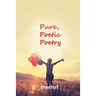 Pure, Poetic Poetry