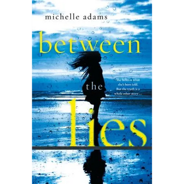 Between the Lies