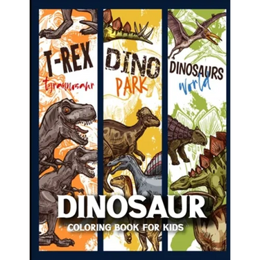 Dinosaur Coloring Book for Kids: Dinosaur activity books for kids Ages 4-8 (Fun Activities for Kids)