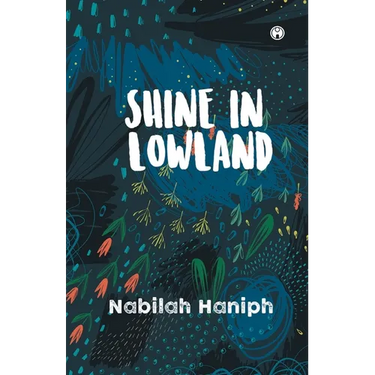Shine in Lowland