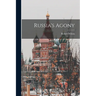 Russia's Agony