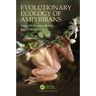 Evolutionary Ecology of Amphibians