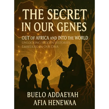 The Secret in Our Genes: Out of Africa and Into the World: Unlocking Hidden Histories Embedded in Our DNA