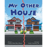 My Other House